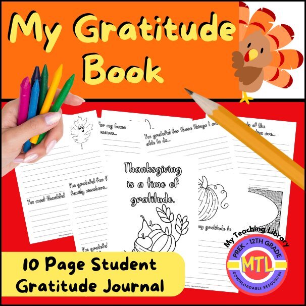 My Gratitude Book - 10 page ready-to-print and use PDF resource for kids!